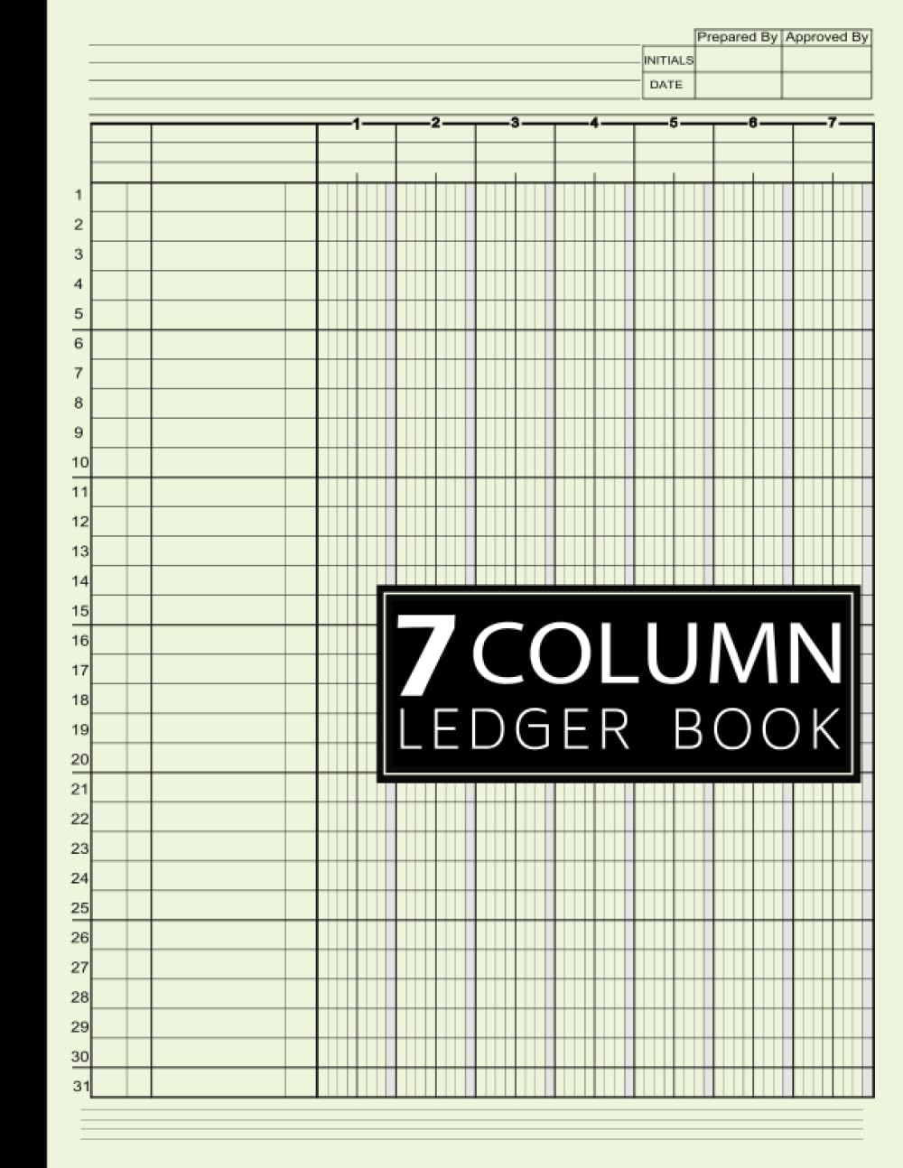 7 Column Ledger Book: Simple Seven Column for Bookkeeping and Accounting | Log Book for Small Business and Personal Finance: Beige Cover