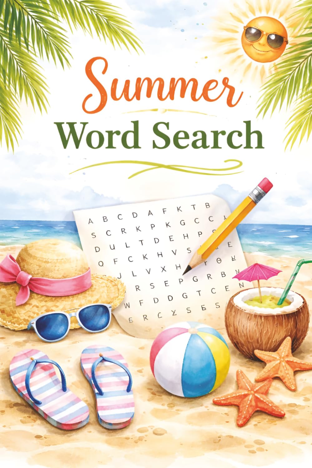 Summer Word Search: Large Print Puzzle Book with 100 Relaxing Summer-Themed Word Searches.