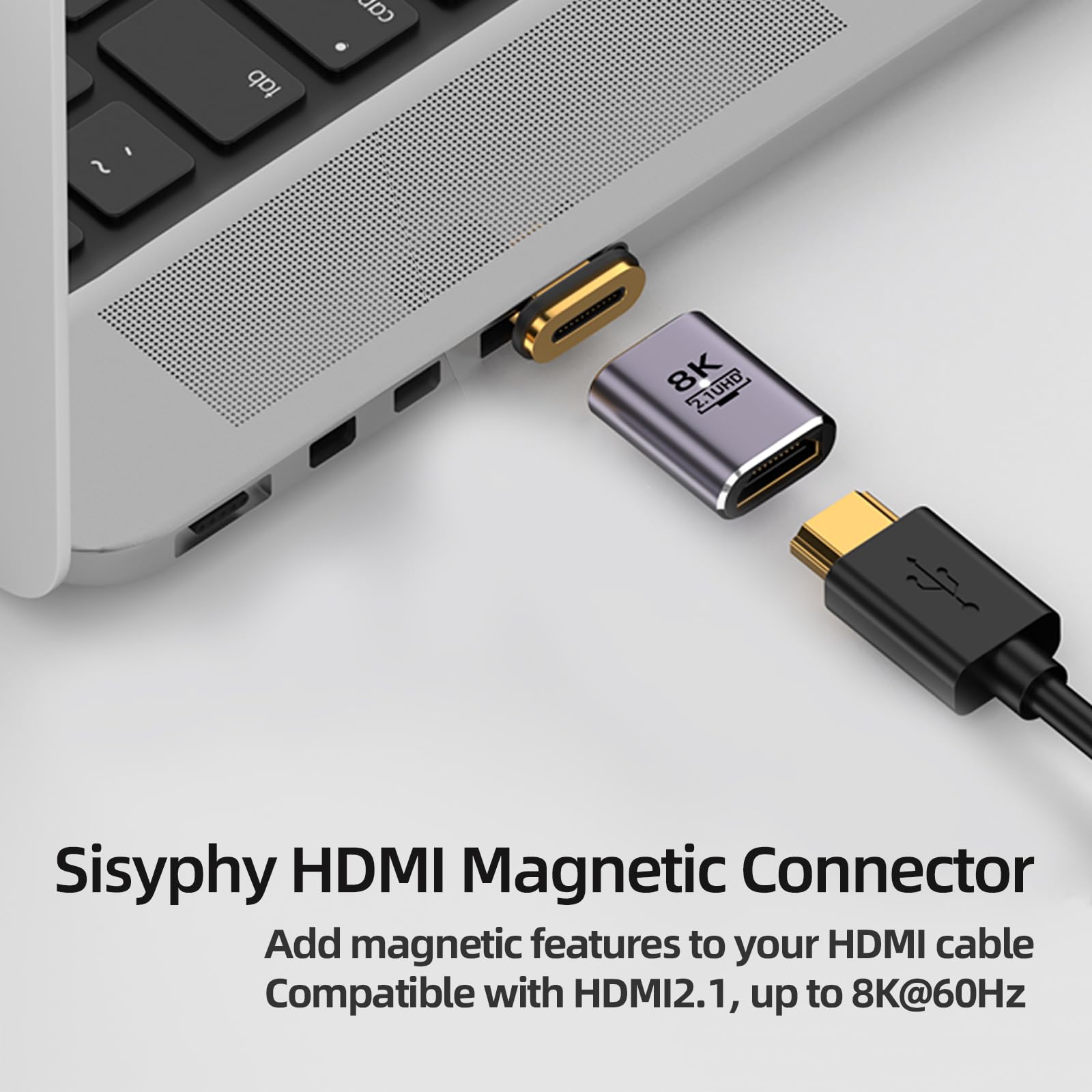 Sisyphy Lot de 2 adaptateurs magnétiques HDMI 2.1 femelle vers mâle 8K 60 Hz 4K 120 Hz sortie pour ordinateur portable, PC, moniteur, TV, console de jeu, DVD