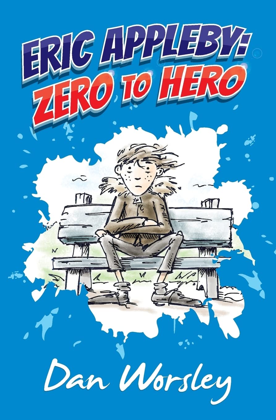 Eric Appleby: Zero to Hero - Dan Worsley