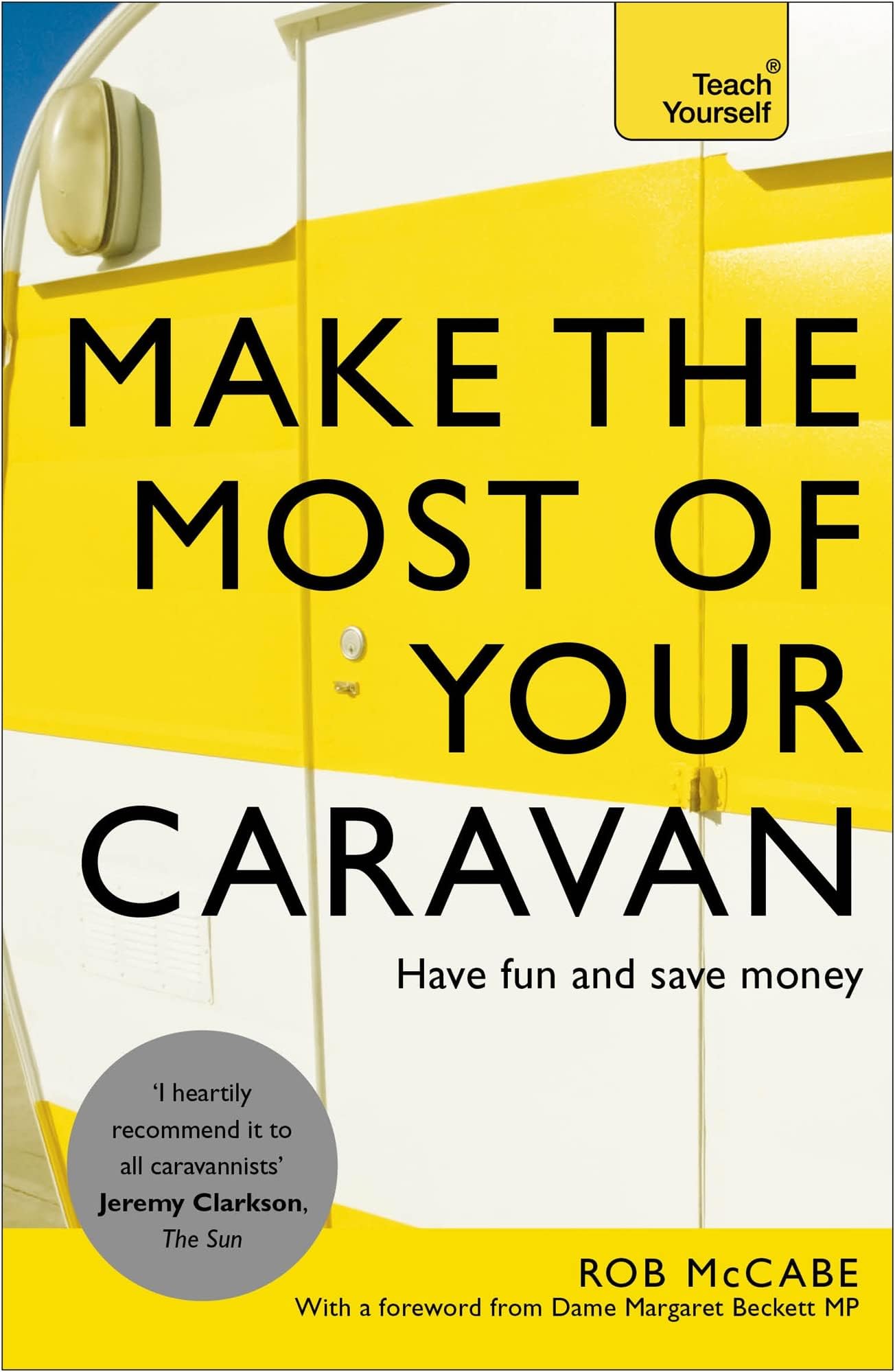 Teach Yourself Make the Most of Your Caravan