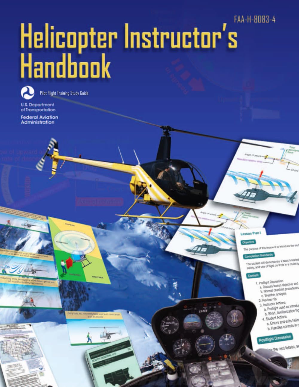 Helicopter Instructor's Handbook FAA-H-8083-4 (Color Print): Pilot Flight Training Study Guide