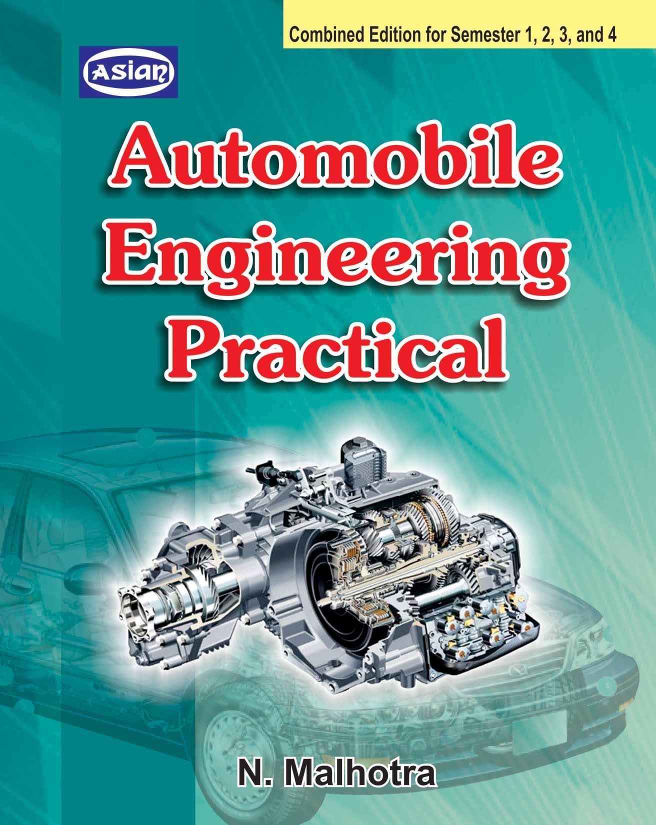 AUTOMOBILE ENGG. PRACTICAL(2ND ED.) SEM. 1 TO 4