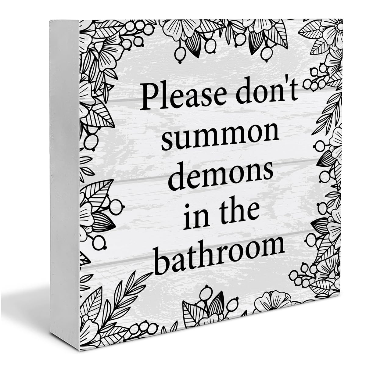 Funny Bathroom Wooden Box Sign Home Decor Bathroom Wood Sign Desk Decoration Please Don't Summon Demons in the Bathroom Wood Block Plaque Box Sign for Shelf Home 5 x 5 Inches