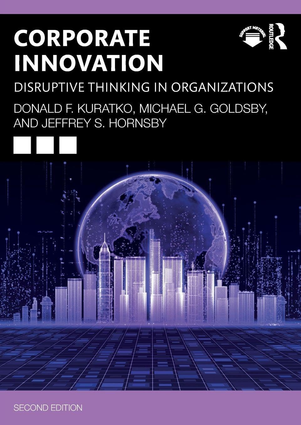 Corporate Innovation: Disruptive Thinking in Organizations