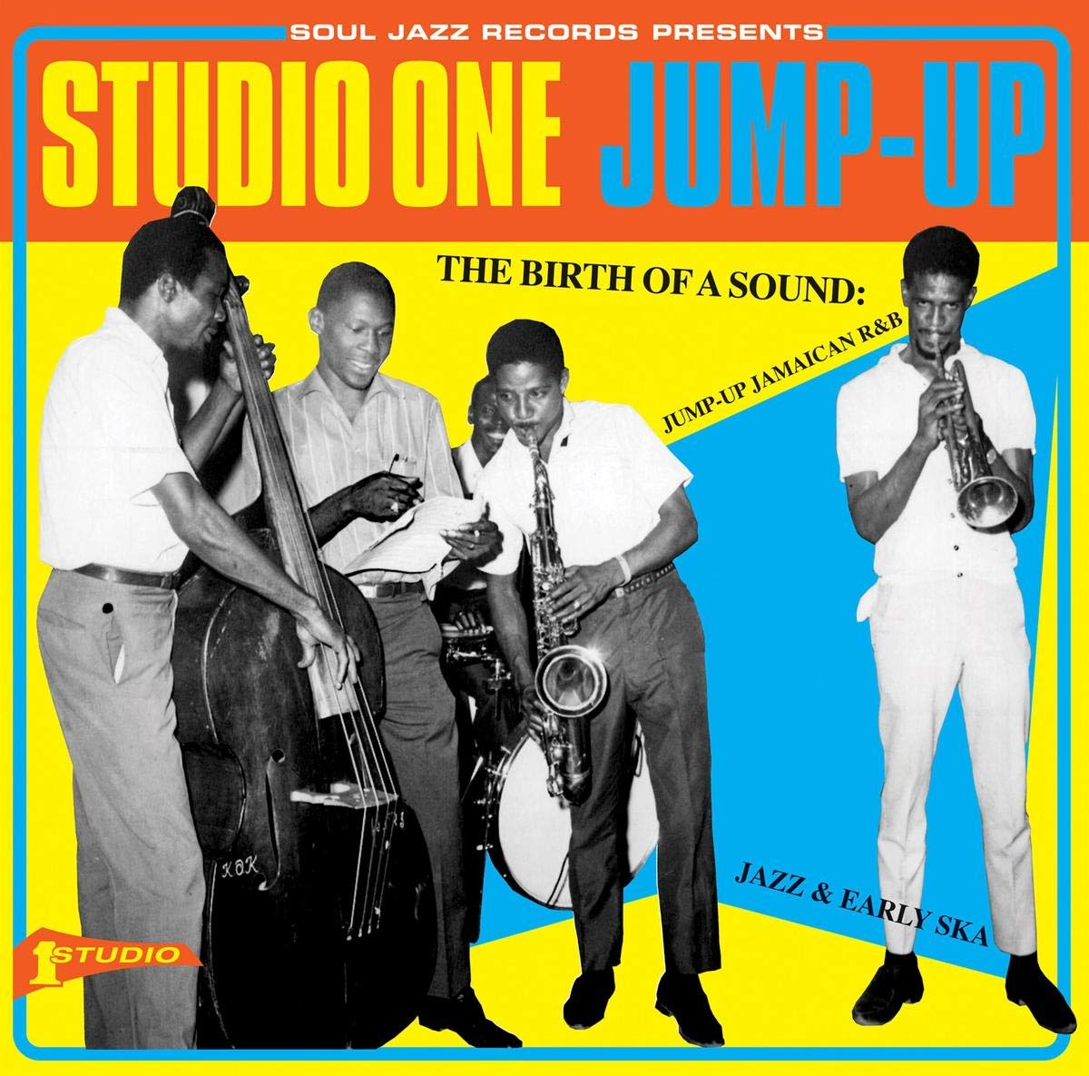 Soul Jazz Records Presents: Studio One Jump Up: The Birth Of
