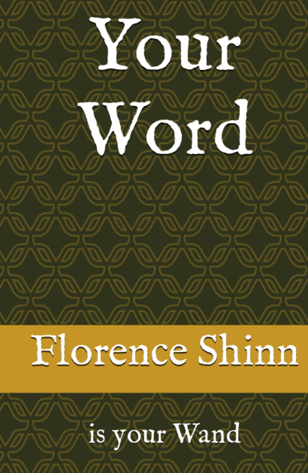 Your Word: is your Wand