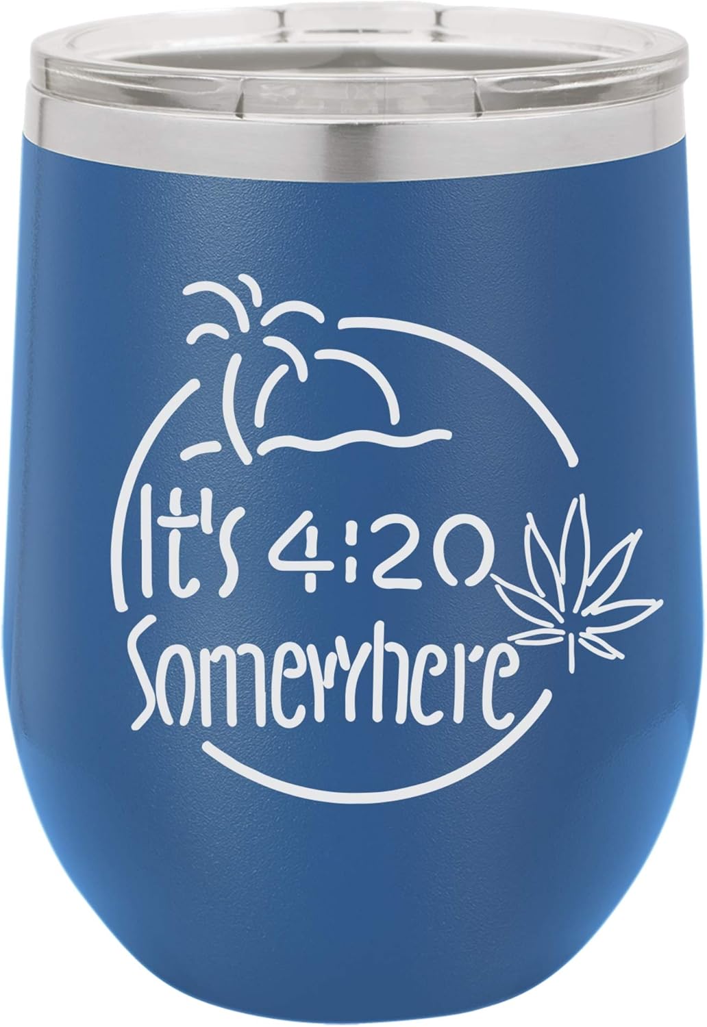 It's 4:20 Somewhere Weed Leaf Engraved Insulated Stainless Steel Wine Tumbler, 12 Oz., Navy
