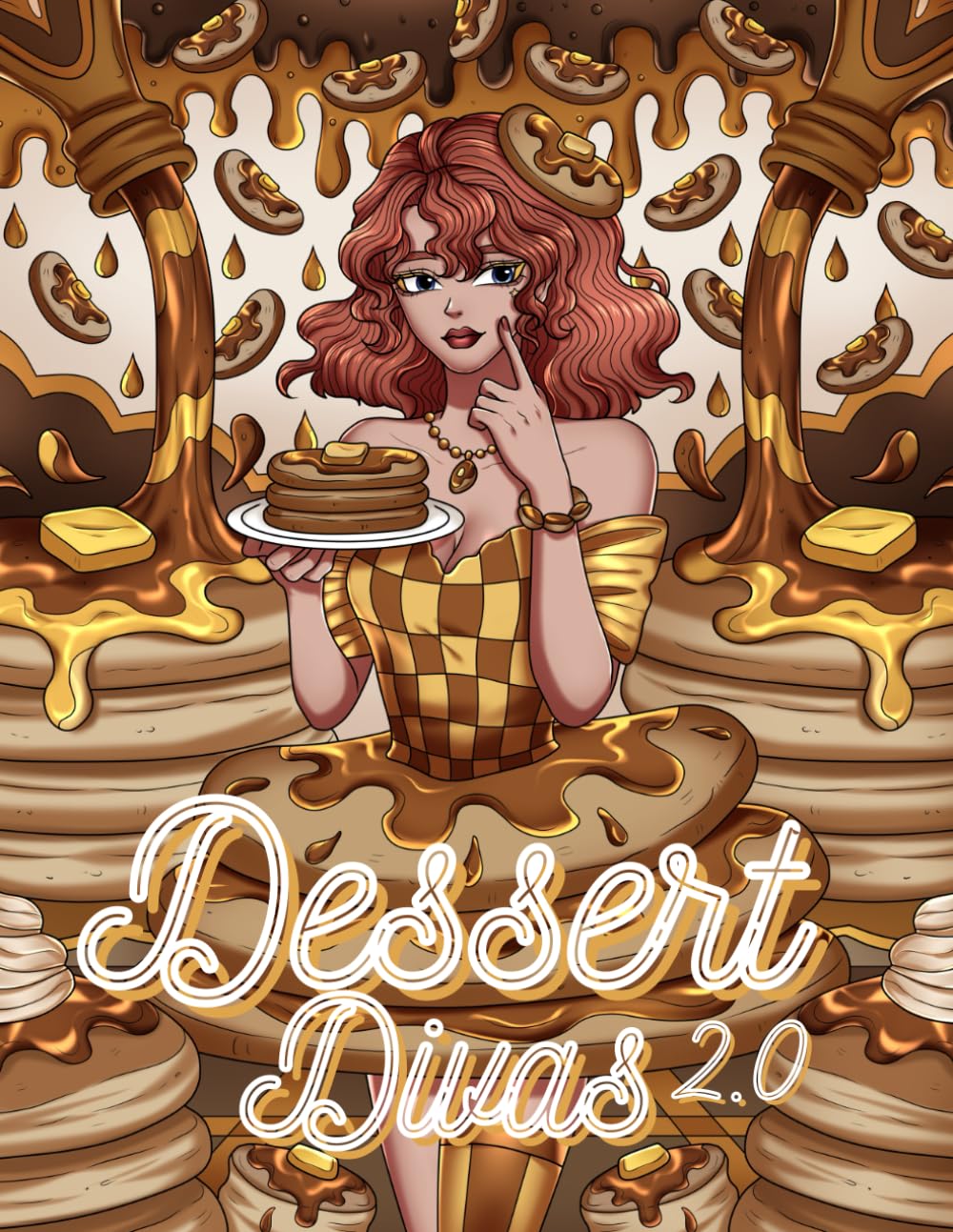 Dessert Divas 2.0: A Coloring Book Featuring Adorable Girls Dressed As Delicious Sweet Treats and Desserts for Adults, Women, Teens, and Kids for Relaxation and Stress-Relief