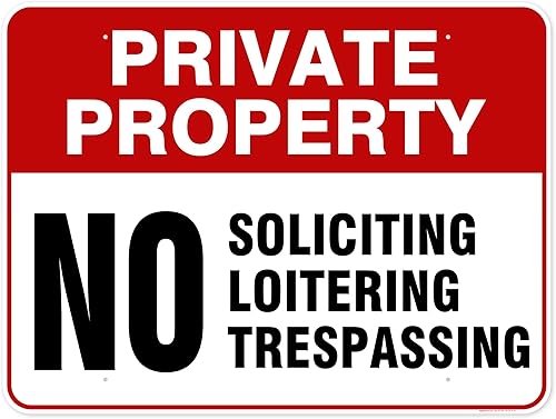 Miniatura 18 de A82-196 Cartel de advertencia "Private property. No Soliciting Loitering Trespassing" de 10" x 14". Aluminio inoxidable 0,040. Hecho en los EE UU.