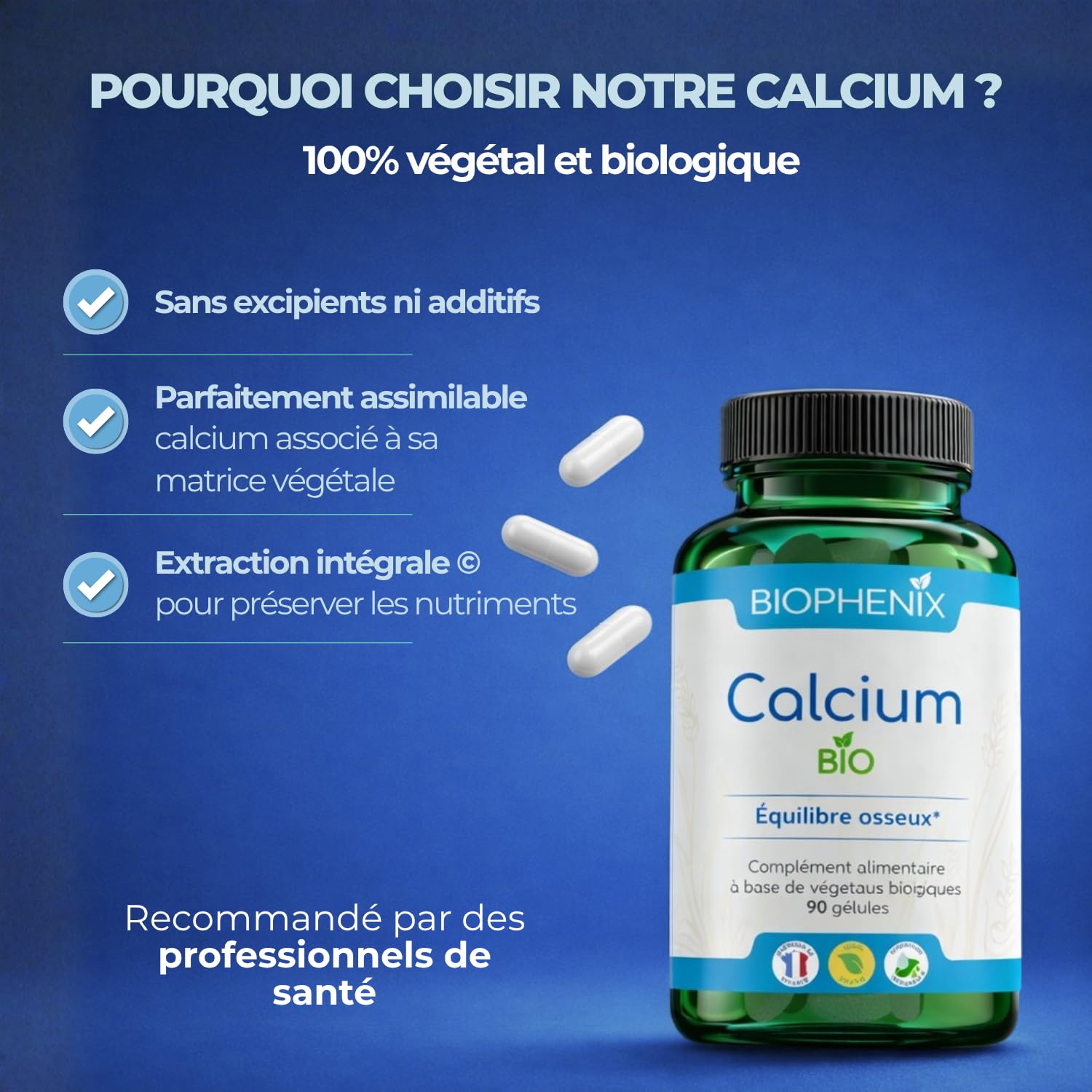 Biophénix - Calcium Bio 90 Gélules - Procédé Exclusif Extraction Intégrale® - Complément Alimentaire 100% Naturel - Equilibre Osseux & Fonction Musculaire - Fabriqué en France - Vegan