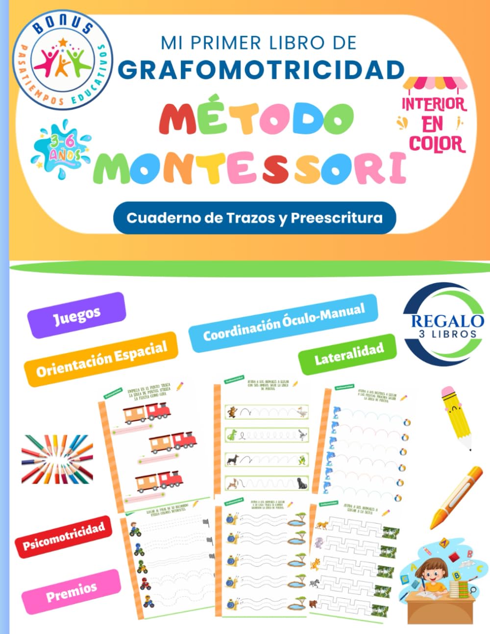 Mi Primer Libro Grafomotricidad. Método Montessori. Educación Infantil 3-6 años. Cuaderno Trazos y Preescritura para mejorar el manejo del lápiz y la ... grafo repasar líneas letras y lectoescritura