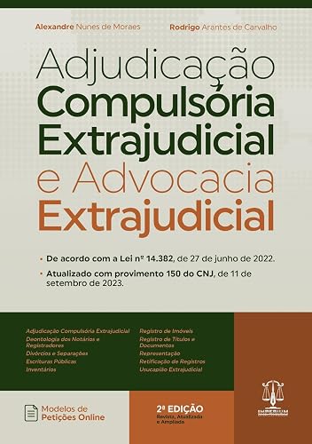 Adjudicação Compulsória Extrajudicial e Advocacia Extrajudicial 2Ed.2024