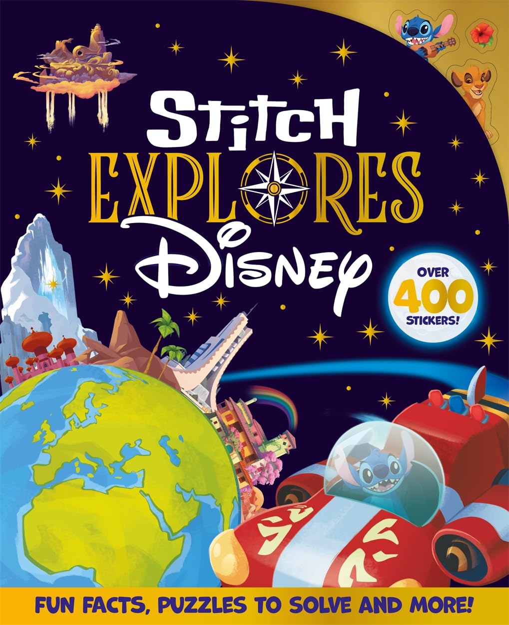 Disney: Stitch Explores Disney: Travel across the worlds of Disney and Pixar with Stitch in this activity book filled with fun facts, puzzles and more!