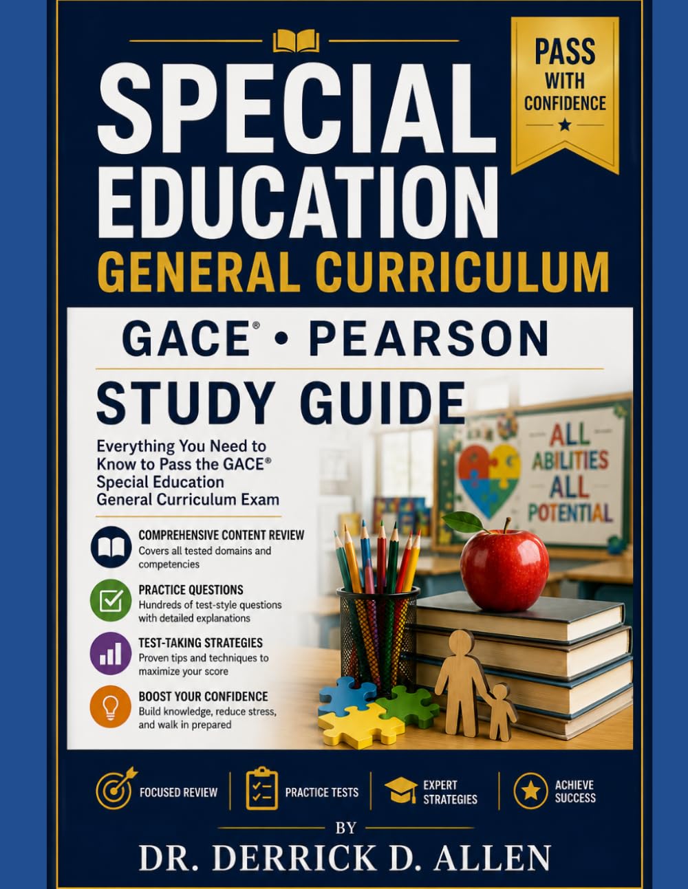 Special Education General Curriculum Gace Pearson Study Guide: Special Education General Curriculum (Teacher Certification Mastery Series)