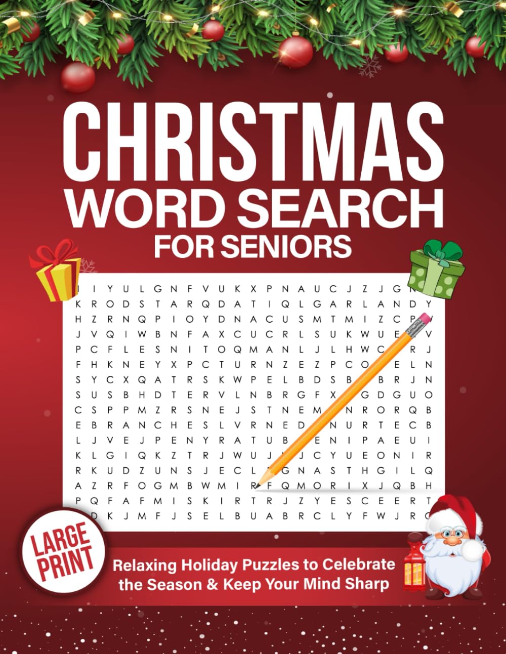 Christmas Word Search for Seniors: Relaxing Holiday Puzzles to Celebrate the Season & Keep Your Mind Sharp