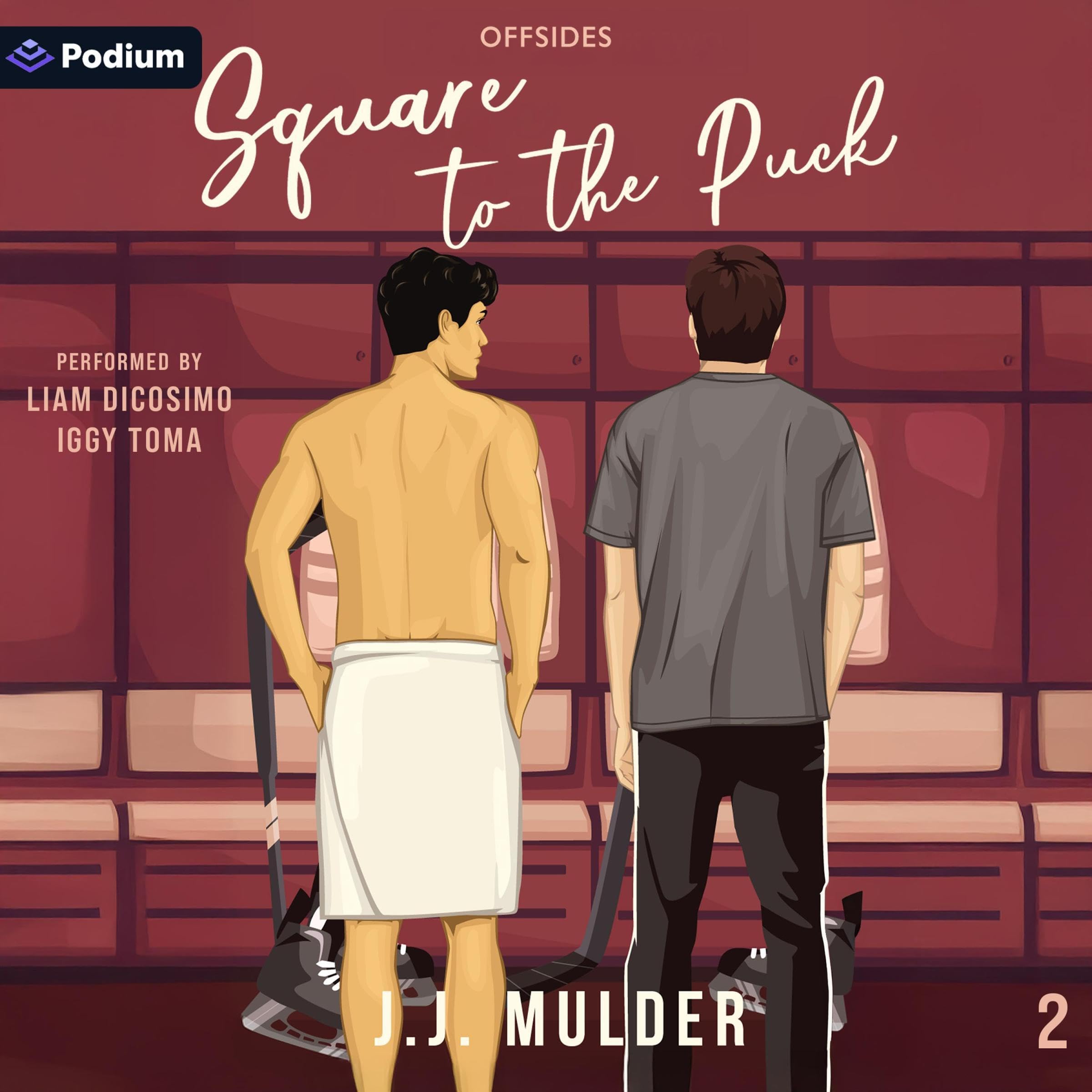 Square to the Puck: Offsides, Book 2