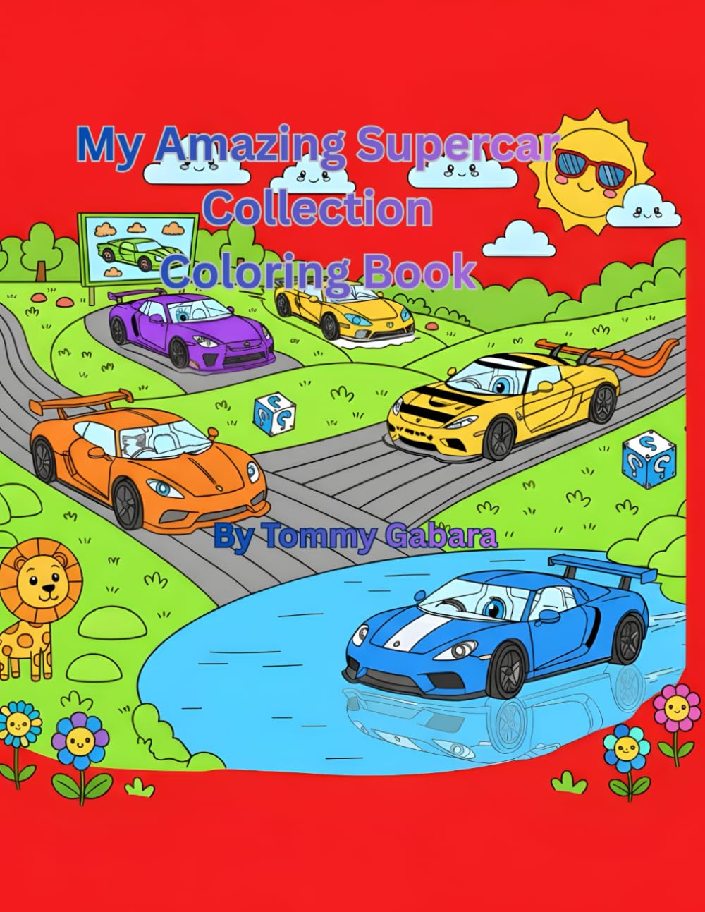 My Amazing Supercar Collection: Coloring Book for Kids