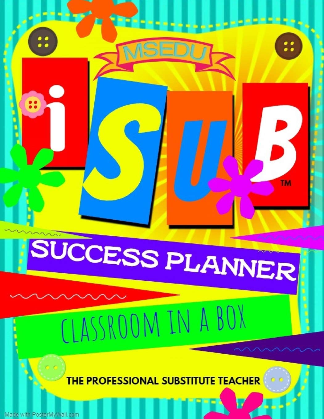 iSUB SUCCESS PLANNER: Classroom in a Box