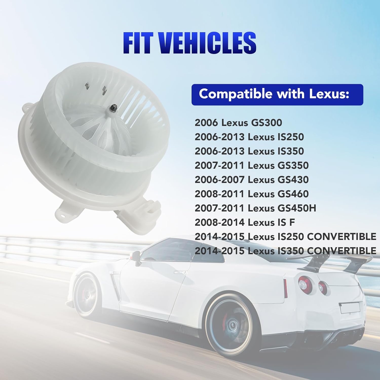 AC Heater Blower Motor with Fan Fits for 2006 2007 2008 2009 2010 2011 Lexus IS250 IS350 GS350 GS300 GS430 GS460 IS 250 Replaces# 700299 8710330451 68214892AA