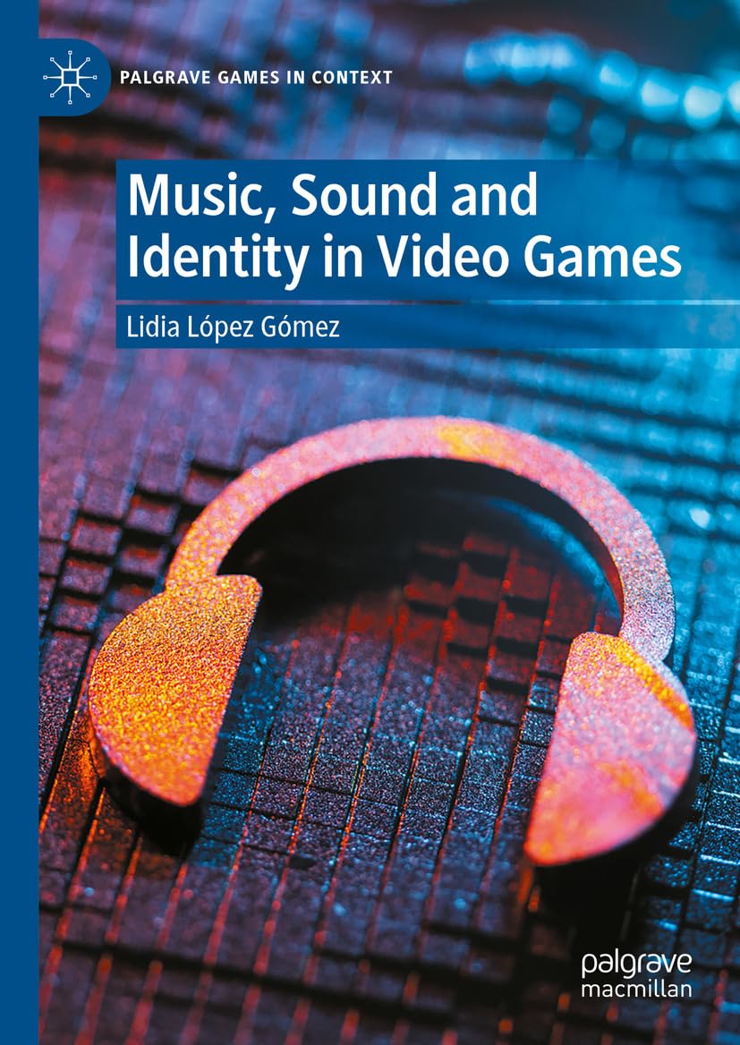 Musique jeux vidéo sound design identité culturelle Palgrave