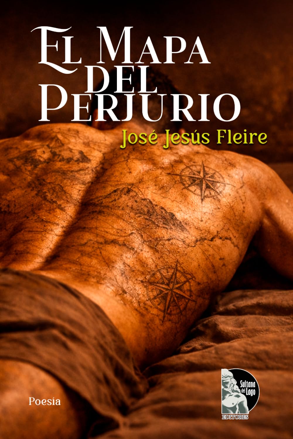 El mapa del perjurio: Veinte poemas sobre el amor prohibido, la pérdida del padre y la búsqueda de paz interior desde las orillas del Lago de Maracaibo