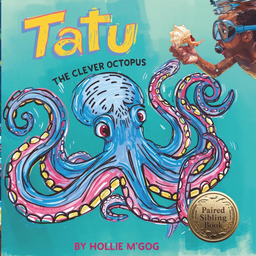 Tatu The Clever Octopus (Oceans Learning Series)