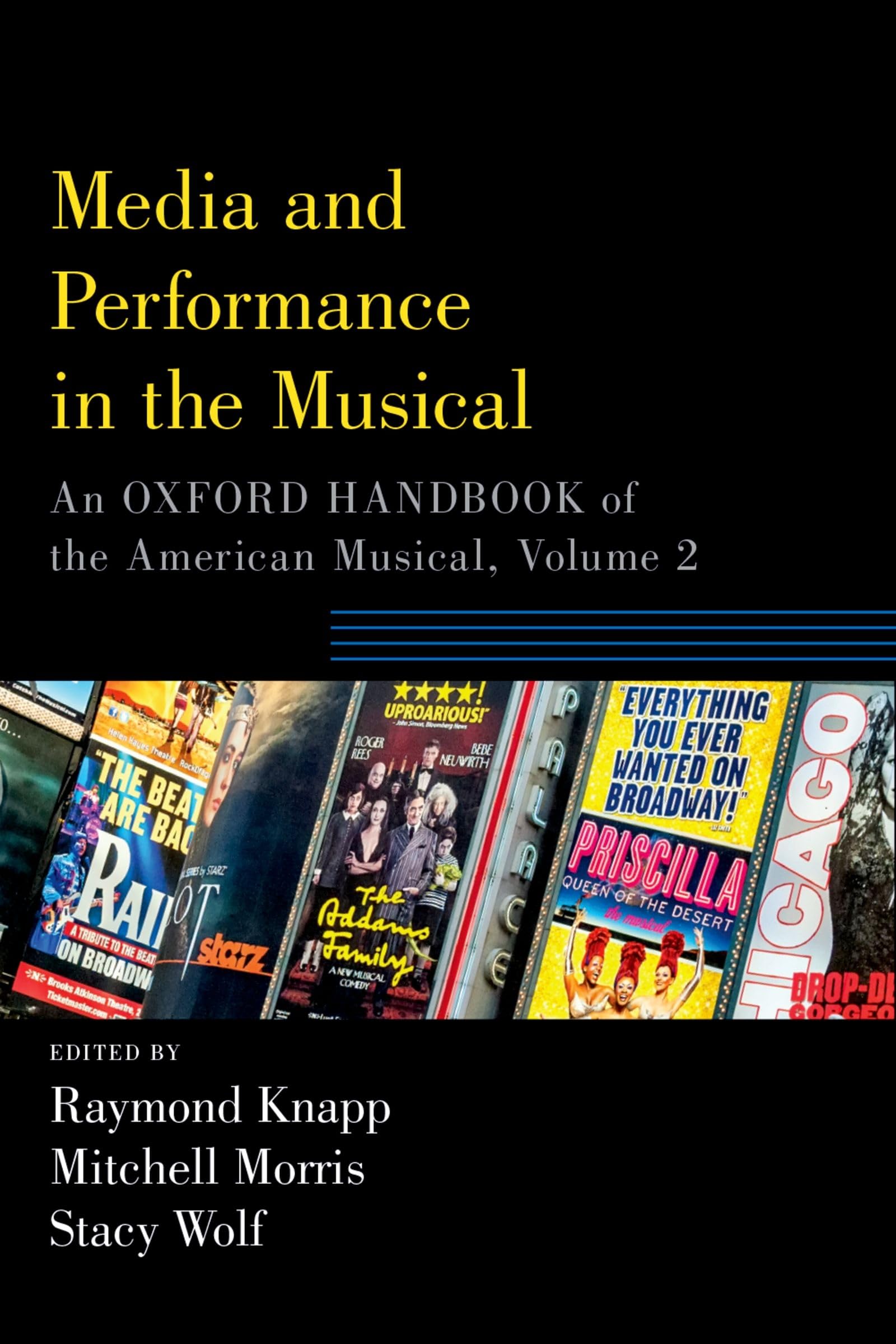 Oxford Handbook of the American Musical Volume 2 encyclopédie de référence