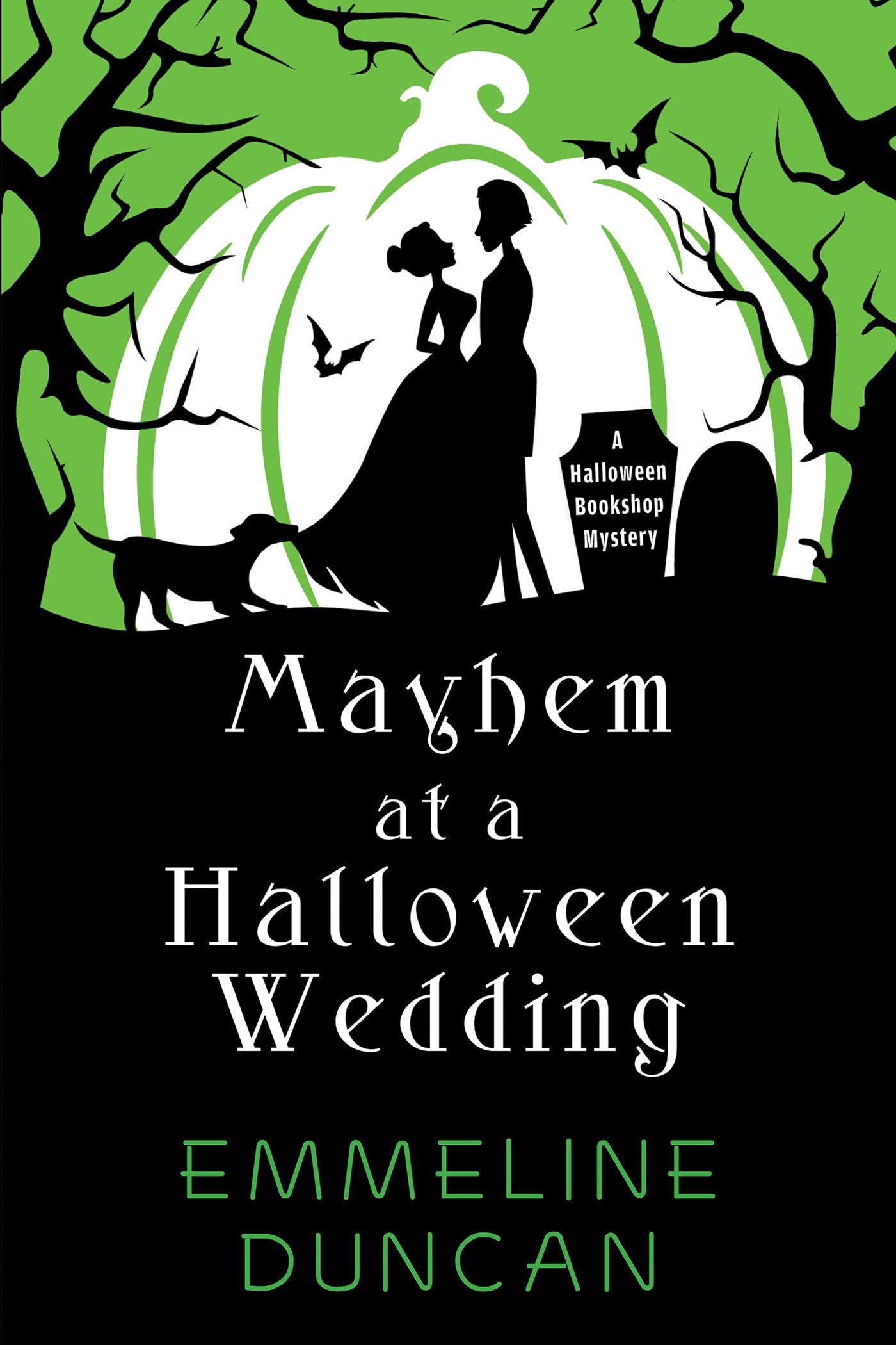 Mayhem at a Halloween Wedding (A Halloween Bookshop Mystery), Duncan, Duncan,^*