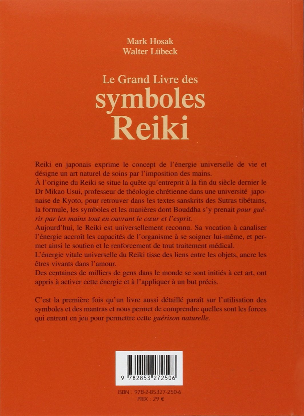 Le Grand Livre des symboles Reiki