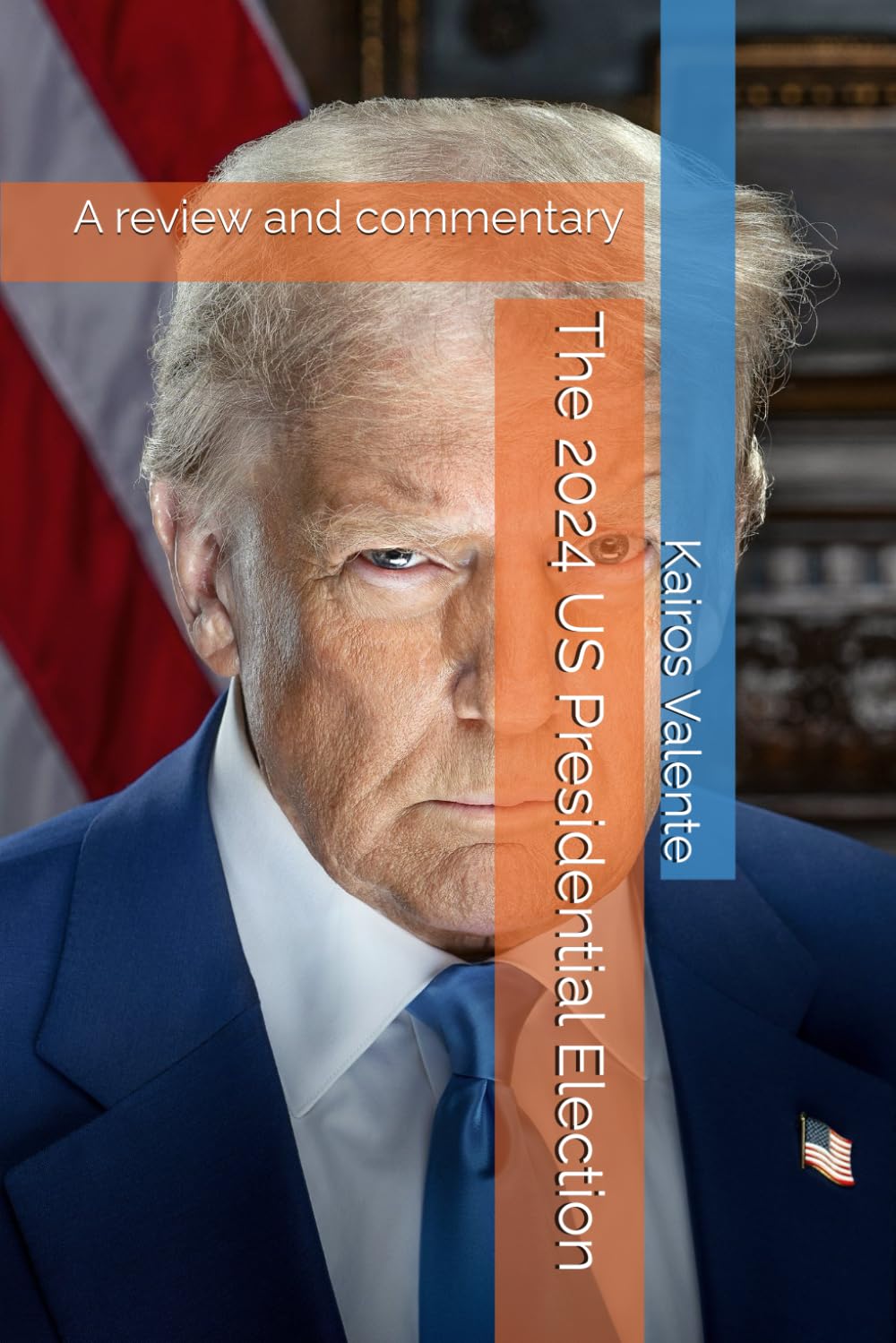The 2024 US Presidential Election: A review and commentary