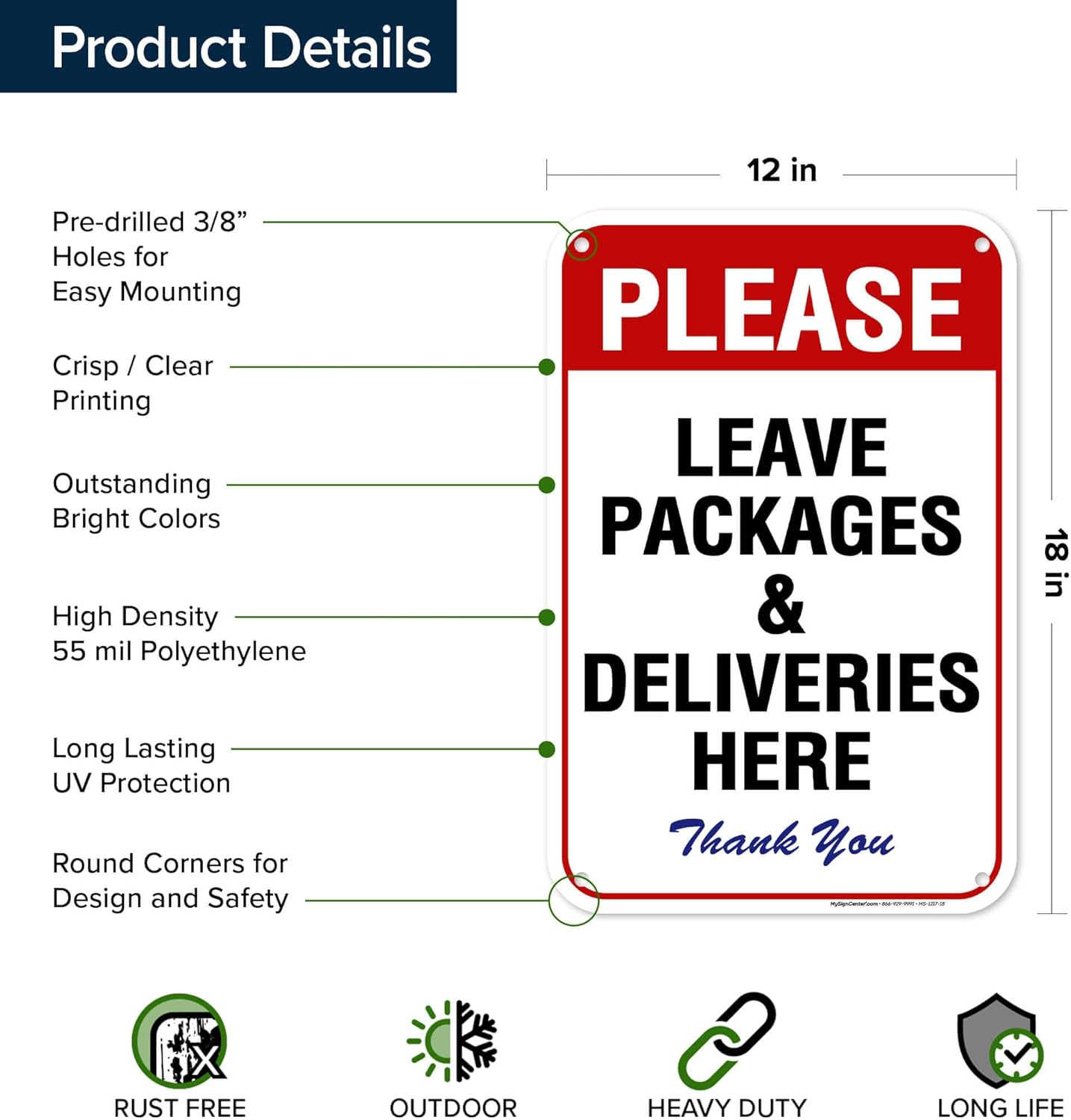 Please Leave Packages & Deliveries Here Sign, 12"x18" Polyethylene, Indoor/Outdoor Use, USA MADE By My Sign Center