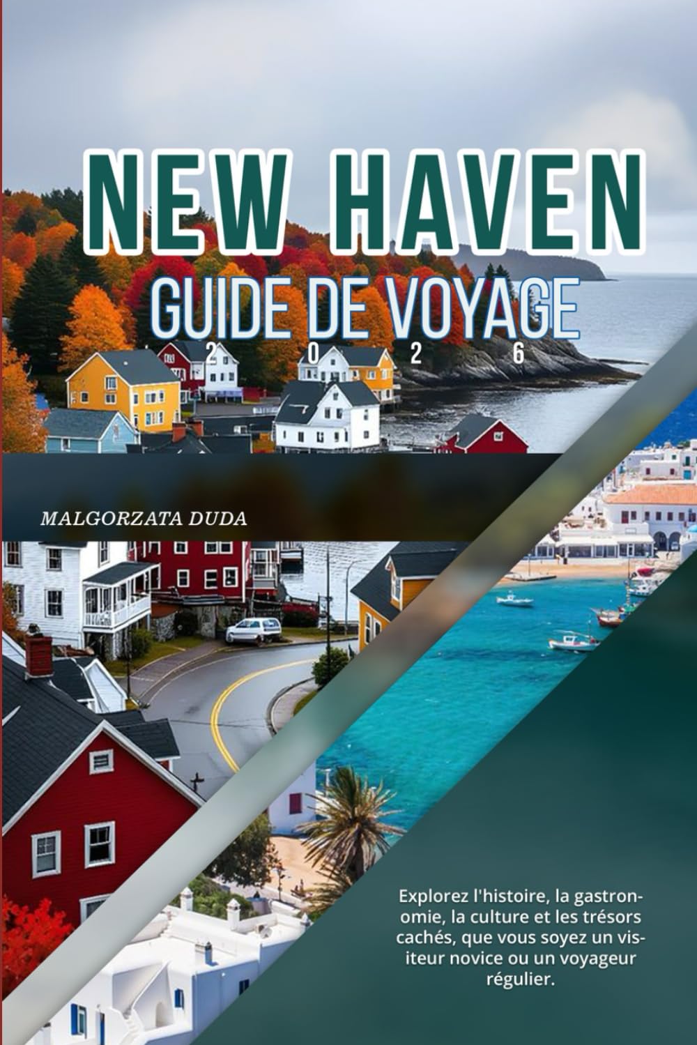 NEW HAVEN GUIDE DE VOYAGE 2026: Explorez l'histoire, la gastronomie, la culture et les trésors cachés, que vous soyez un visiteur novice ou un voyageur régulier.
