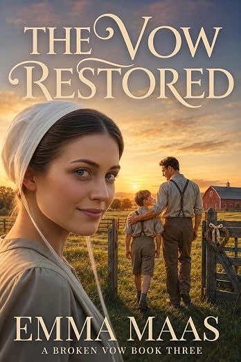 The Vow Restored: A Broken Vow Trilogy