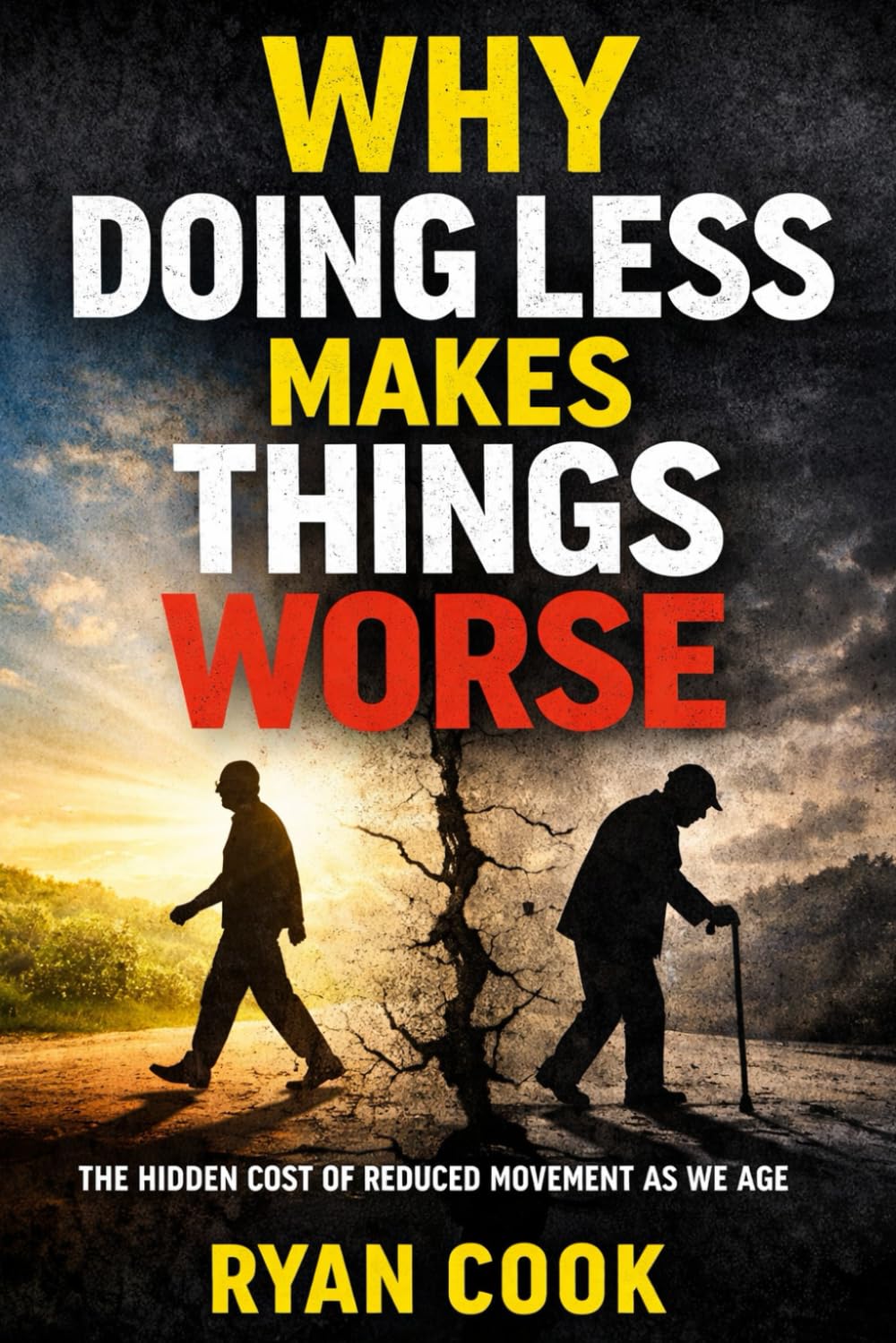 Why Doing Less Makes Things Worse: The Hidden Cost of Reduced Movement as We Age