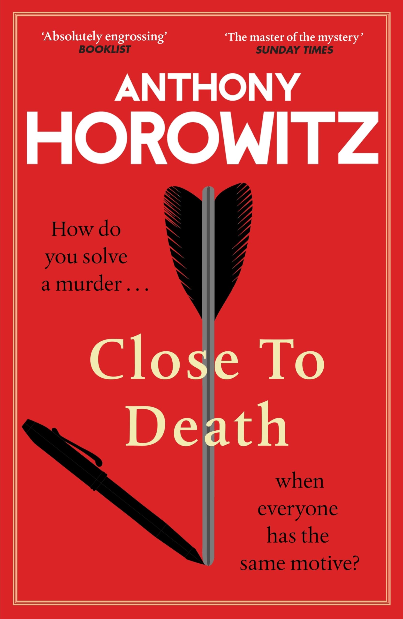 Close to Death: How do you solve a murder … when everyone has the