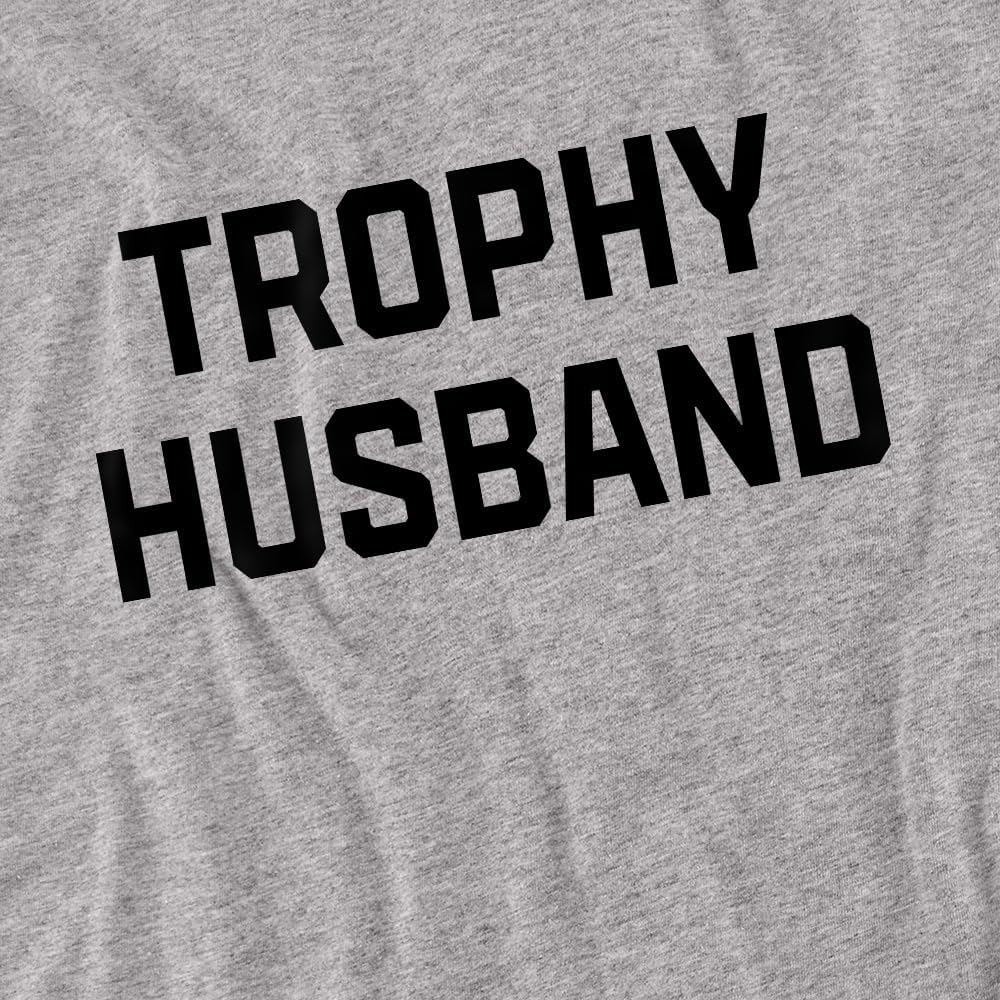 Popfunk Trophy Husband T Shirt – Funny Marriage Humor Tee for Men, Unisex Adult - Image 2