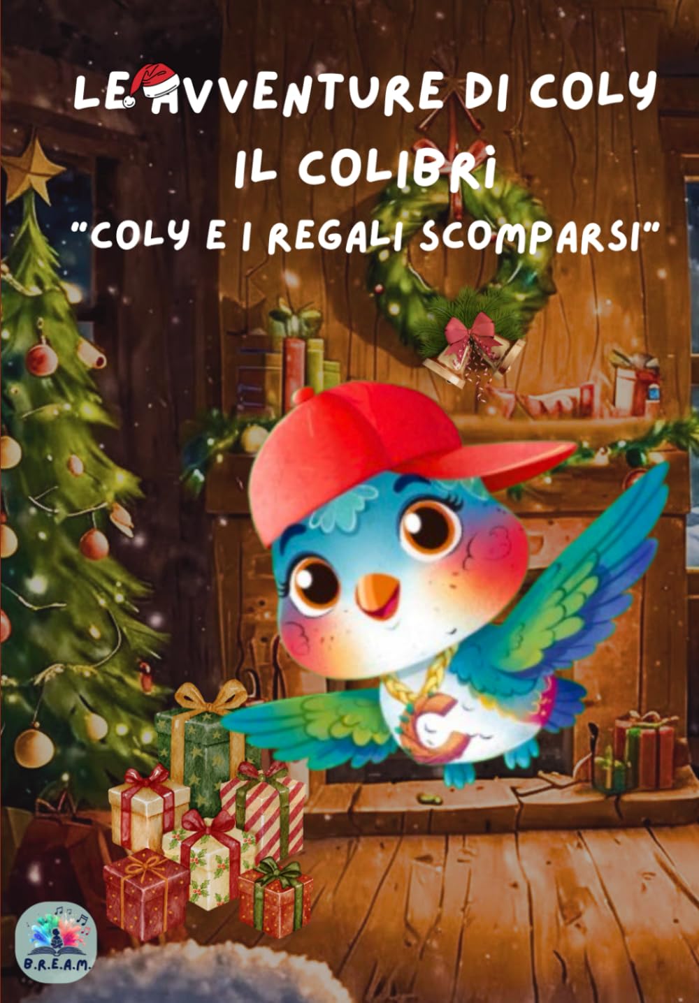 Le avventure di Coly il colibrì: "Coly e i regali scomparsi"| Libro per bambini con pagine interattive | Ediz. a colori