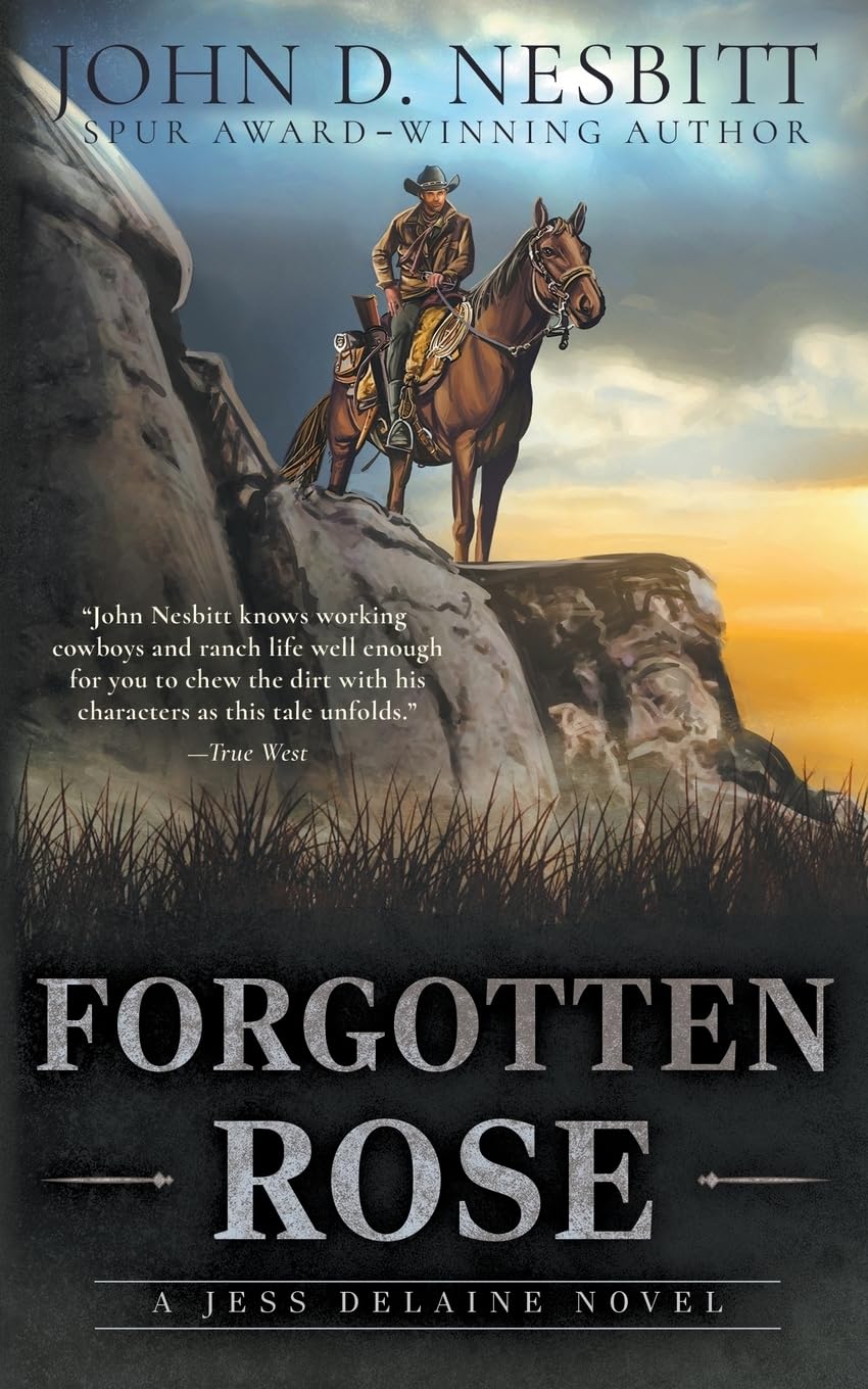 Forgotten Rose: A Jess Delaine Western Mystery: 3