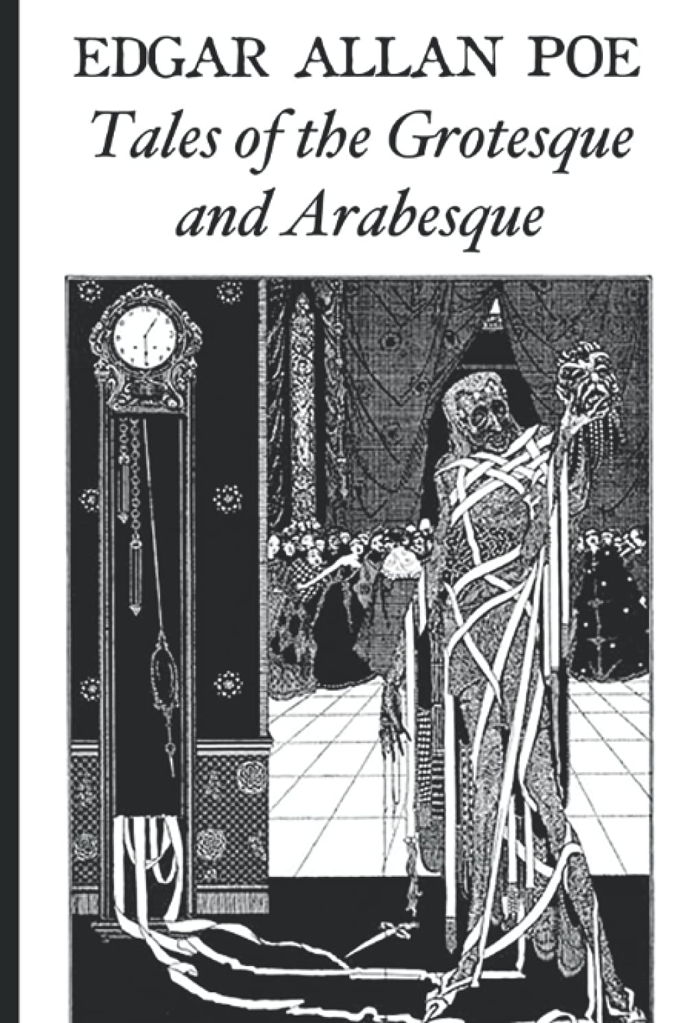 Tales of the Grotesque and Arabesque