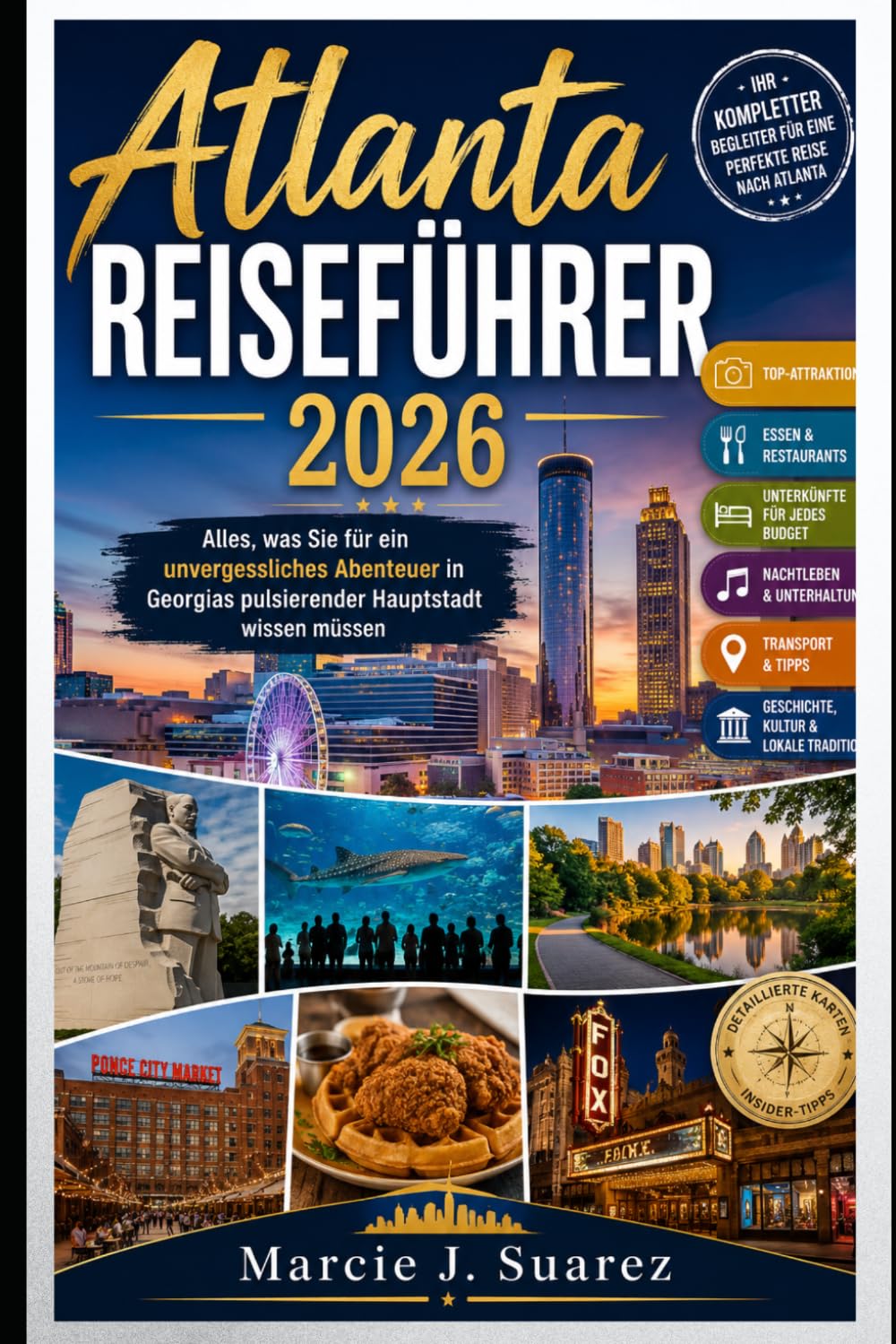 Atlanta Reiseführer 2026
