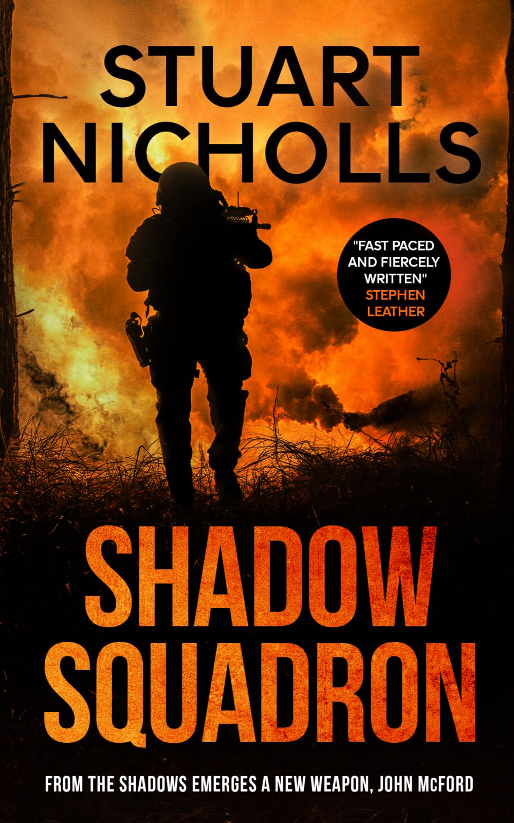 Shadow Squadron: (Fast-Paced SAS Thriller, John McFord Series Book 1)