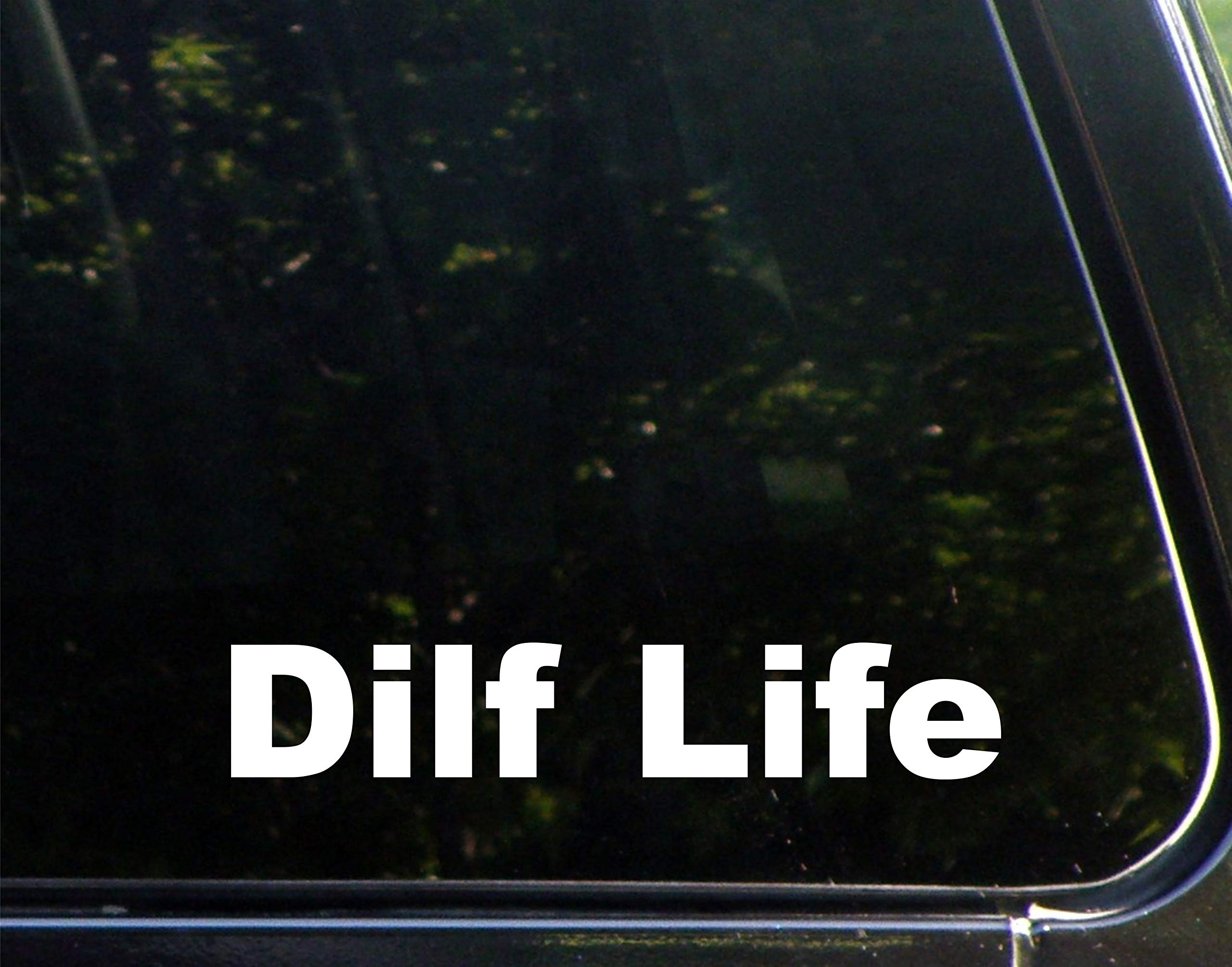 Sign DepotDILF Life - 8-3/4" x 1-1/2" - Vinyl Dye Cut Decal Bumper Sticker