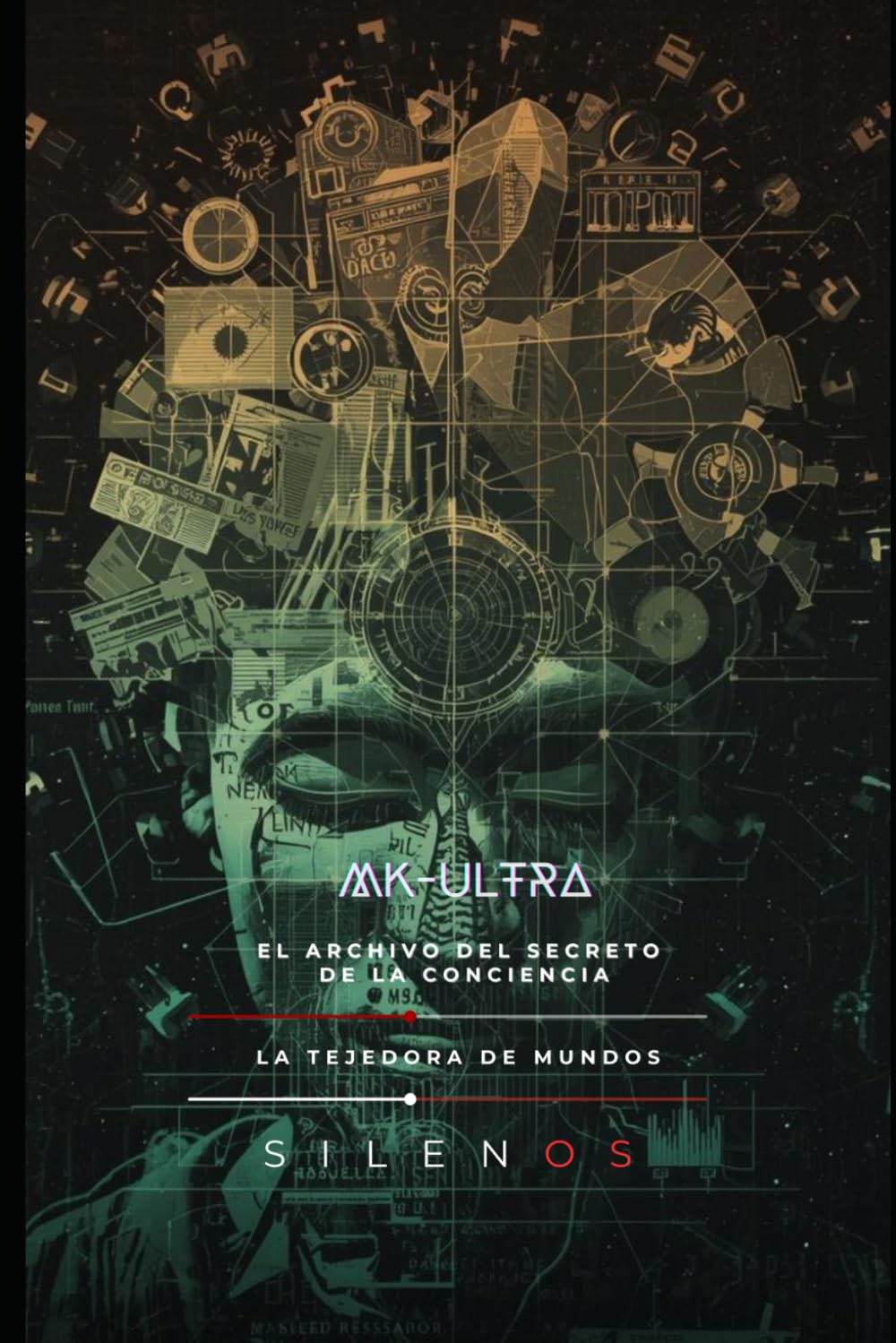 MK-ULTRA: El archivo del secreto y la conciencia (Illuminati)