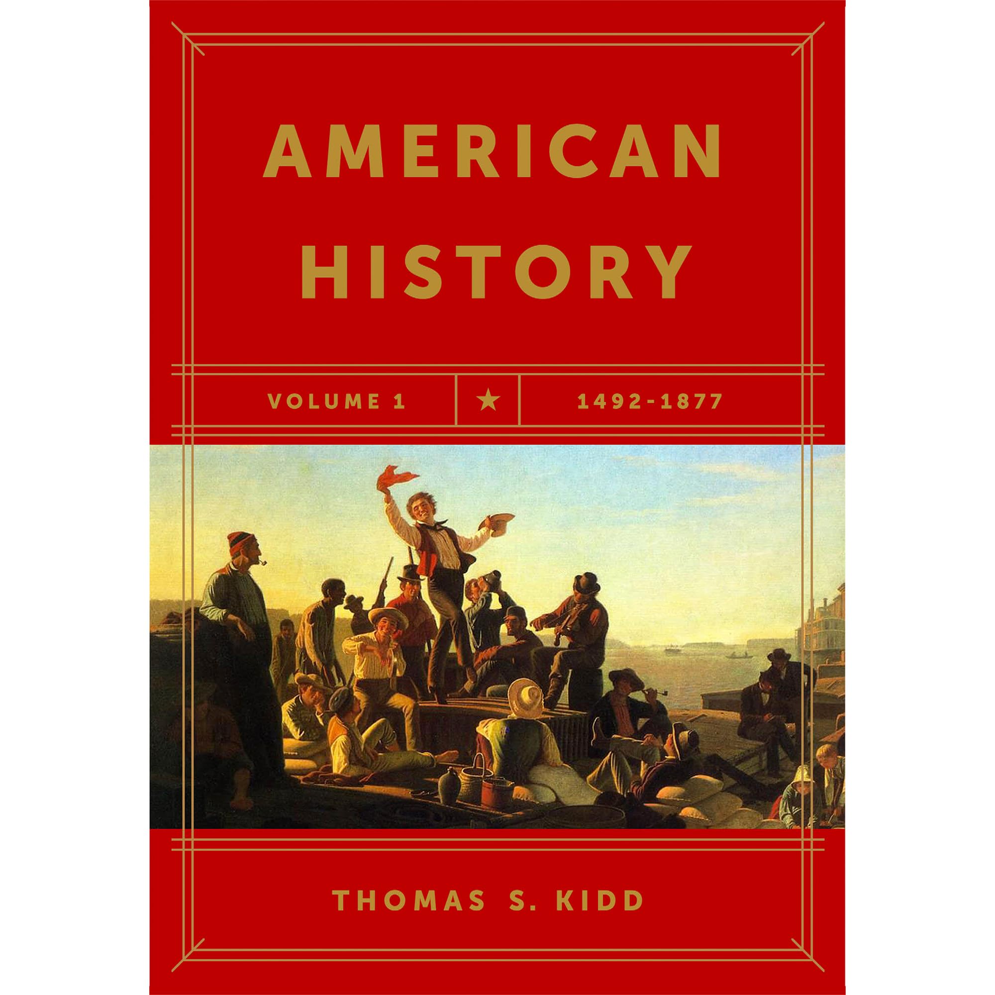 American History, Volume 1: 1492-1877