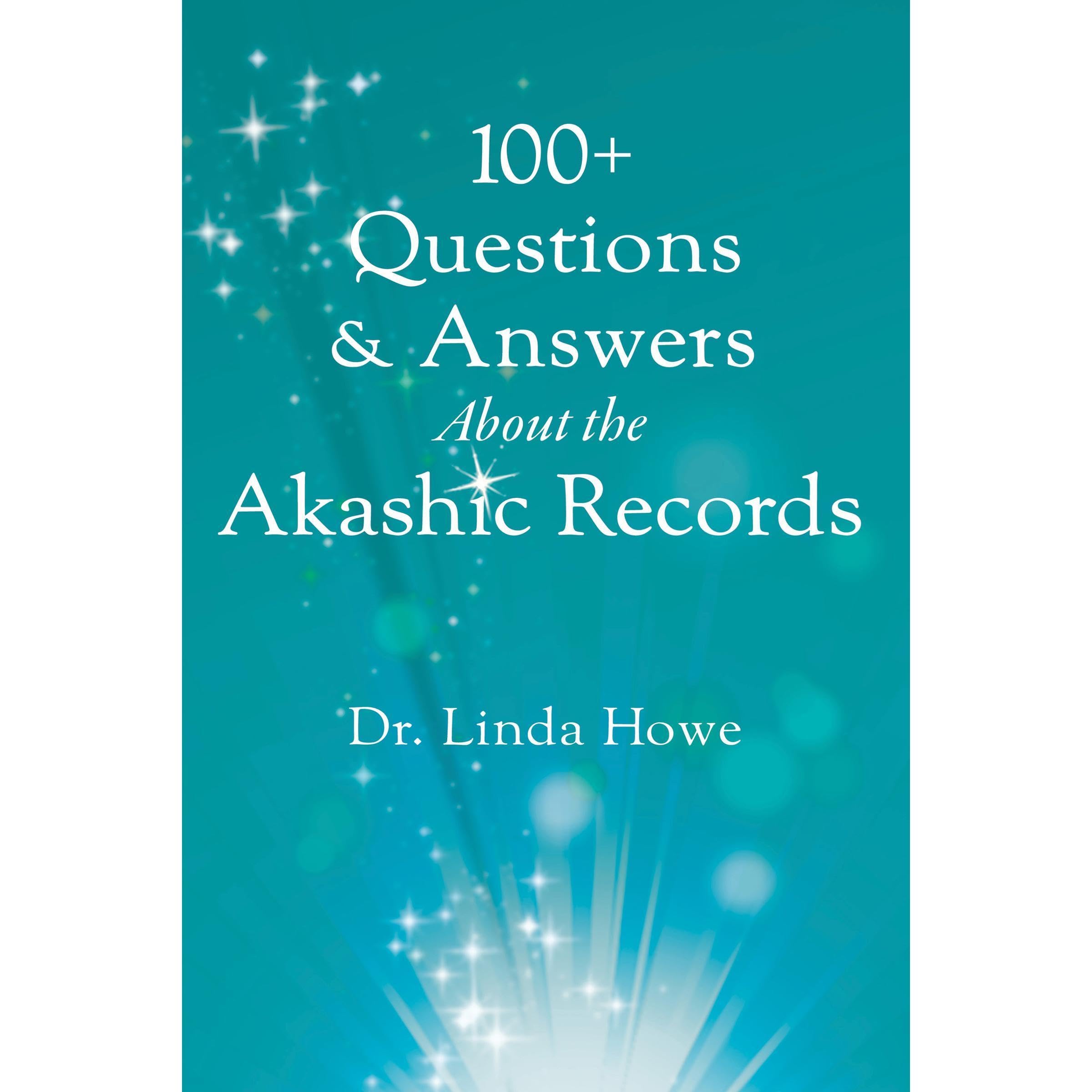 100+ Questions & Answers About the Akashic Records