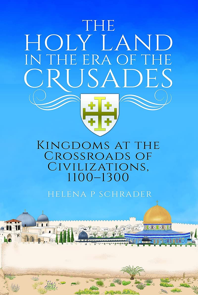 Buy The Holy Land in the Era of the Crusades Kingdoms at the