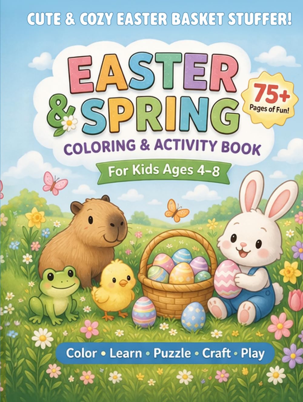 Easter & Spring Coloring & Activity Book for Kids: Perfect Gift or Easter Basket Stuffer with Coloring Pages, Mazes, Word Search, and Learning Activities for Ages 4–8