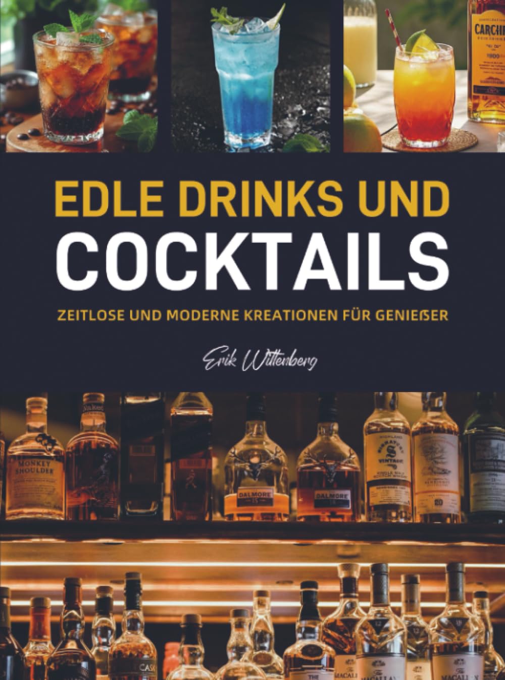 Edle Drinks und Cocktails: Zeitlose und moderne Kreationen für Genießer