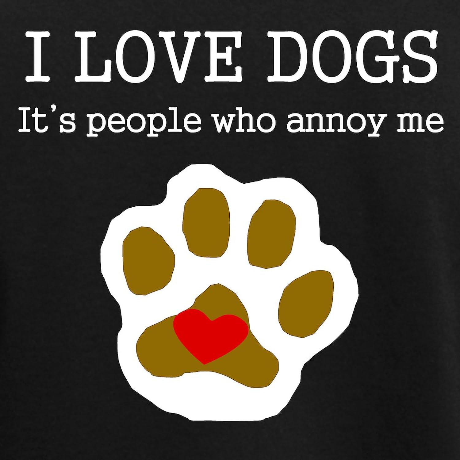 CafePress I Love Dogs People Annoy Me Pajamas Womens Novelty PJ Sleepwear